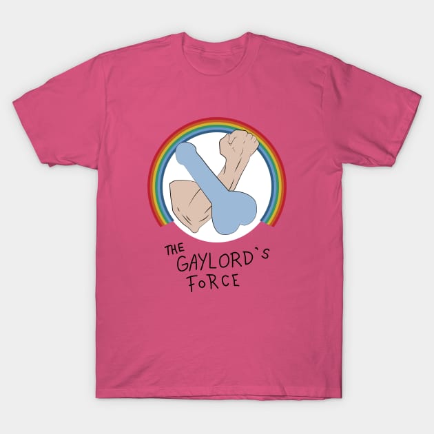 The Gaylord's Force T-Shirt by tvshirts